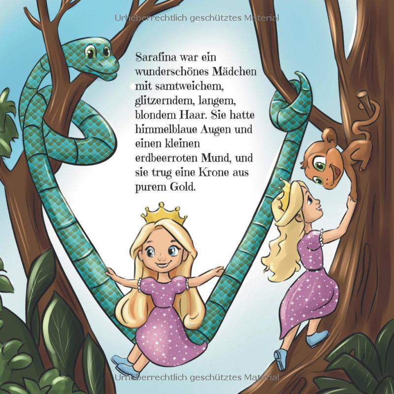 Prinzessin Sarafina im Schlaraffenland: Erzählung über eine Prinzessin, die Wertschätzung lernt