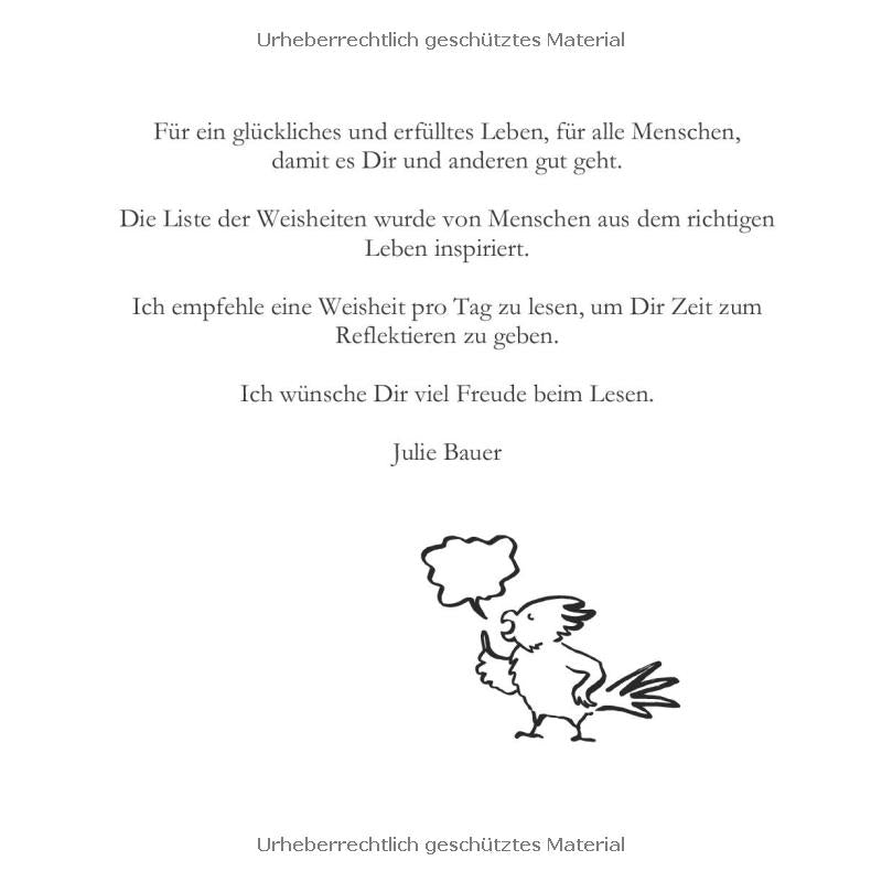 Julies Liste der Weisheiten: 62 Weisheiten für eine bessere Welt und ein glückliches Ich
