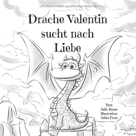 Drache Valentin sucht nach Liebe