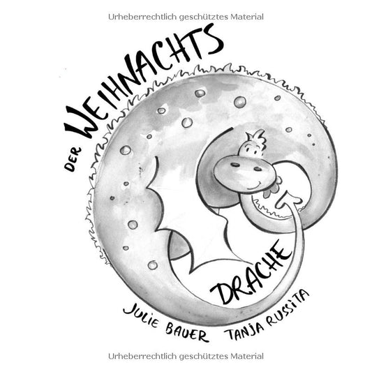 Der Weihnachtsdrache: Willfried versucht, Weihnachten zu retten