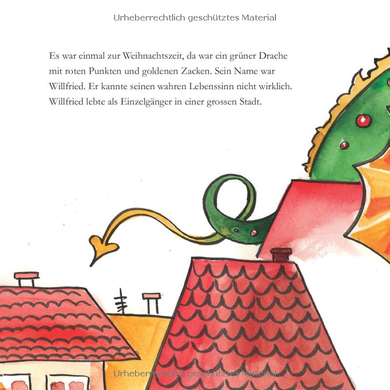 Der Weihnachtsdrache: Willfried versucht, Weihnachten zu retten
