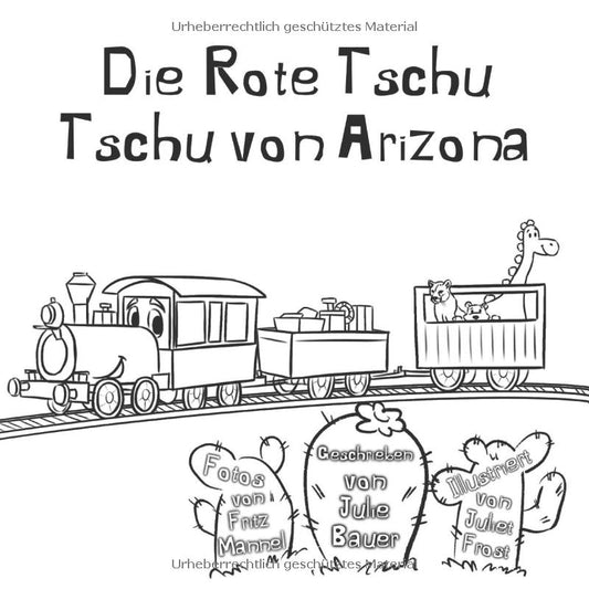 Die Rote Tschu Tschu von Arizona: Malbuch