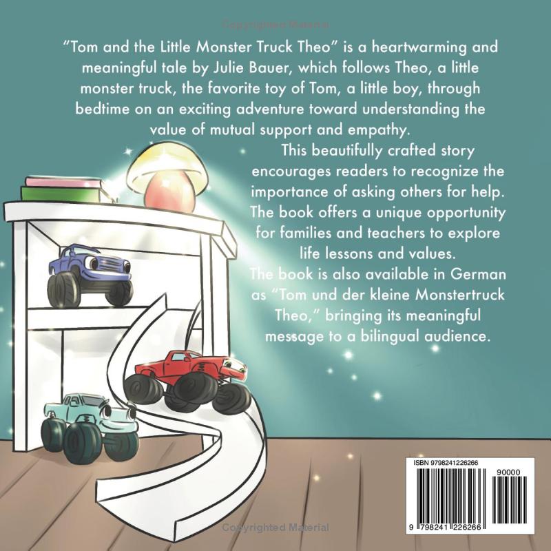 Tom and the Little Monster Truck Theo: A Bedtime Adventure