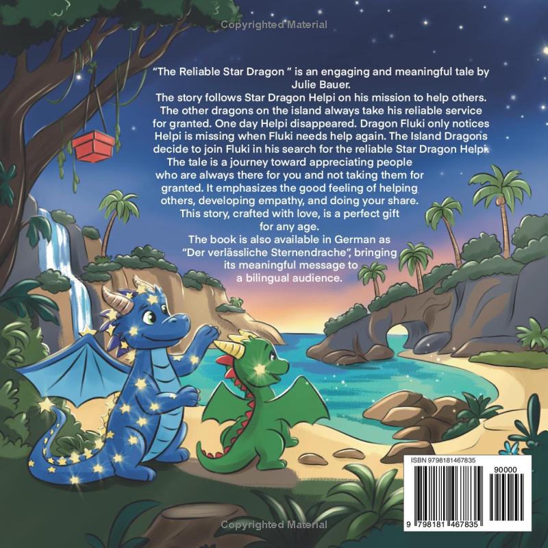 The Reliable Star Dragon: A Heartwarming Tale About Kindness, Empathy, and the People We Rely On