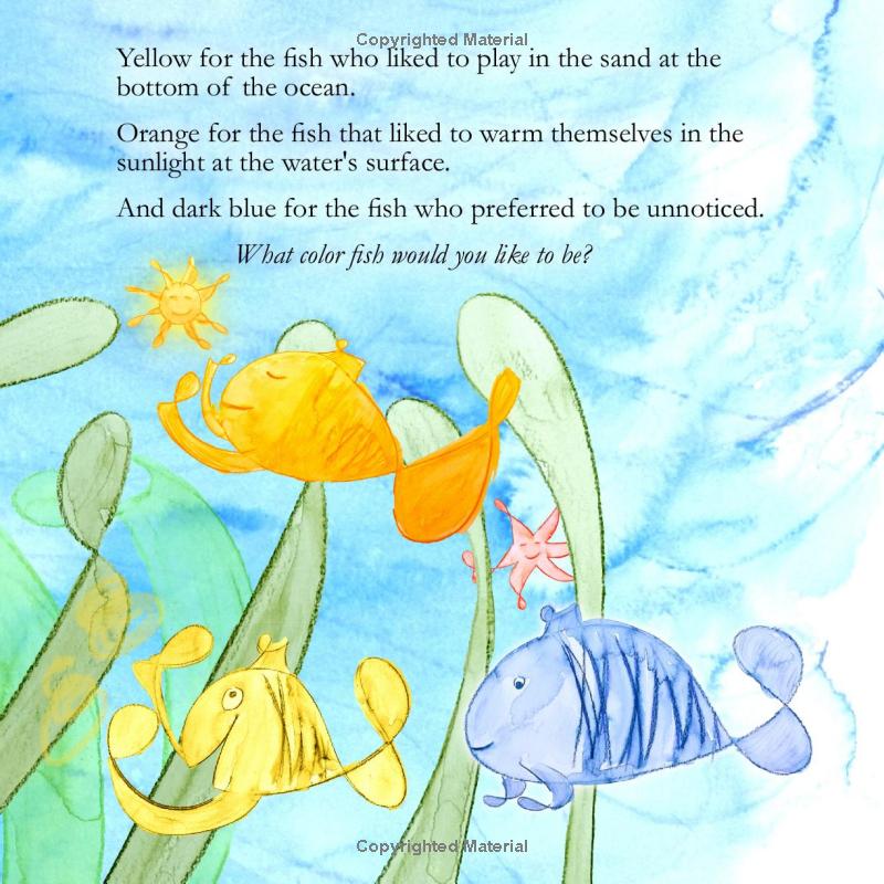 The Fish Who Could Not Decide: Celebrating The Courage To Choose Your Own Path