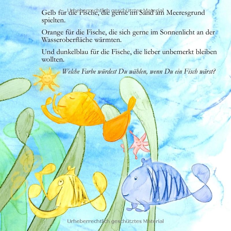 Der Fisch, der sich nicht entscheiden konnte: Über den Mut, den eigenen Weg zu wählen
