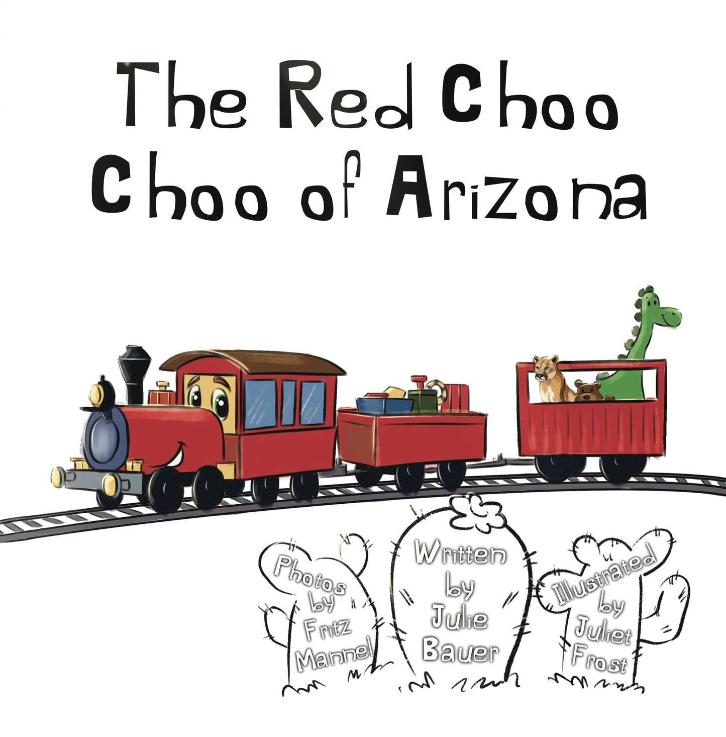 The Red Choo Choo of Arizona: A friendly red train traveling through the desert, until something happens...
